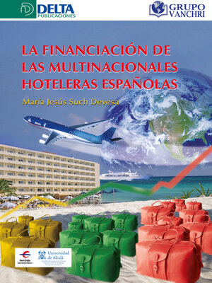 cover image of La Financiación De Las Multinacionales Hoteleras Españolas